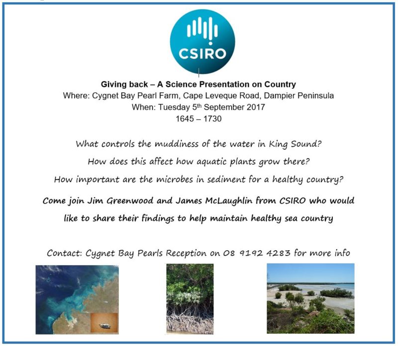 2017 Sep 5 CSIRO Science Presentation Cygnet Bay FLYER 2